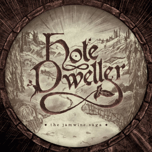Hole Dweller : The Jamwine Saga